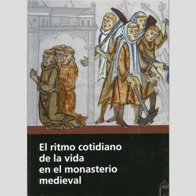 El ritmo cotidiano de la vida en el monasterio medieval