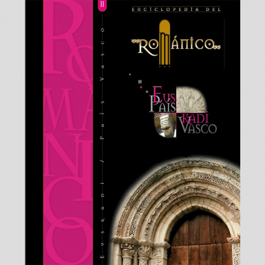 Enciclopedia del románico. Euskadi. País Vasco (3 tomos). Edición bilingüe