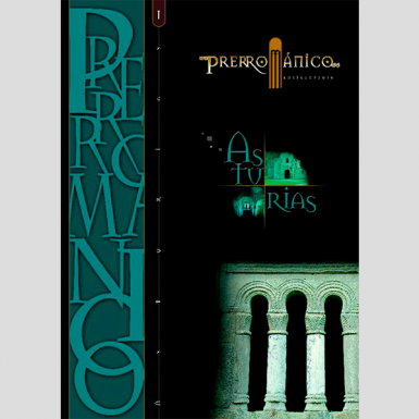 Enciclopedia del románico. Prerrománico Asturias (2 tomos)