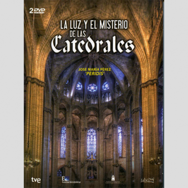 La luz y el misterio de las catedrales (DVD)