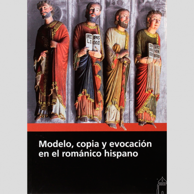 Modelo, copia y evocación en el románico hispano