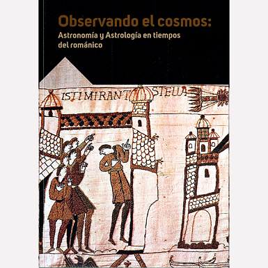 Observando el Cosmos: Astronomía y Astrología en tiempos del románico
