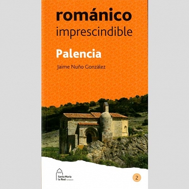 Románico imprescindible. Palencia