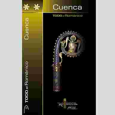 Todo el románico de Cuenca (guía)