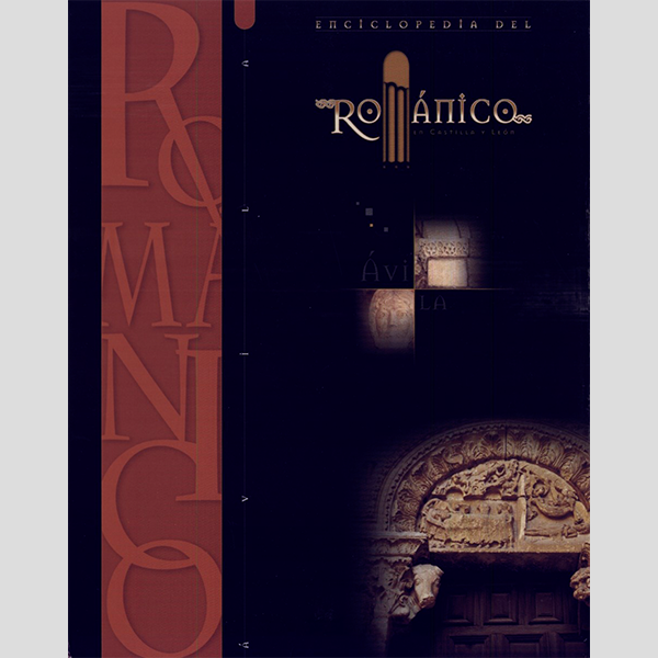Enciclopedia del románico. Ávila (1 tomo)