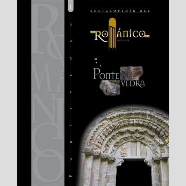 Enciclopedia del románico. Pontevedra (2 tomos)