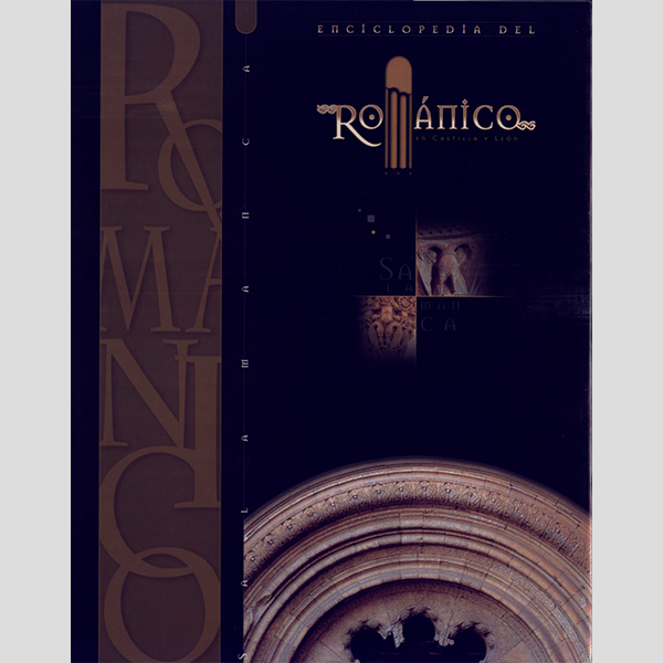 Enciclopedia del románico. Salamanca (1 tomo)